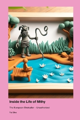 Inside the Life of Mithy - Rui Silva