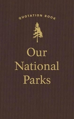 Our National Parks Quotation Book - Applewood Books