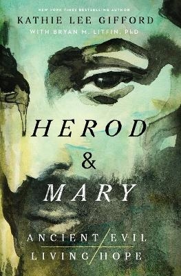 Herod and Mary - Kathie Lee Gifford