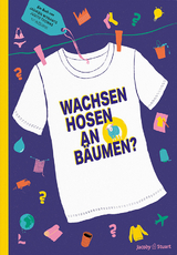 Wachsen Hosen an B&auml;umen? - Jasmien Wynants