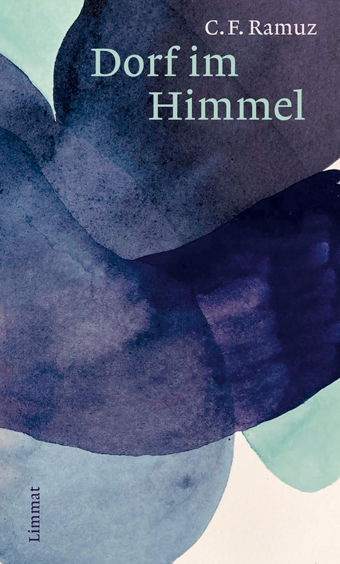 Dorf im Himmel - Charles Ferdinand Ramuz