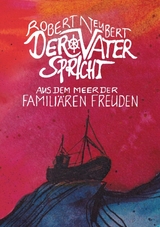 Der Vater spricht - Robert Neubert