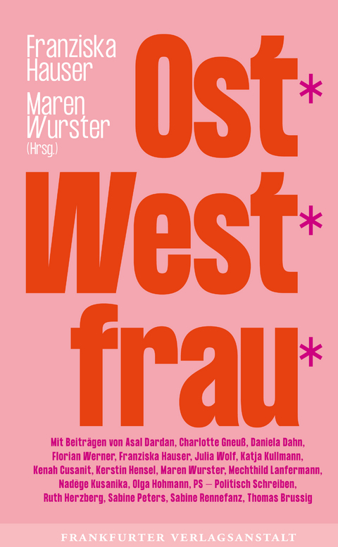 Ost*West*frau* - 