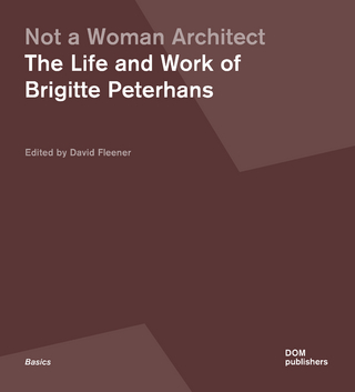 Not a Woman Architect