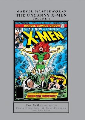 Marvel Masterworks: The Uncanny X-Men Vol. 2 - Chris Claremont, Bill Mantlo