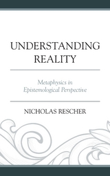 Understanding Reality -  Nicholas Rescher
