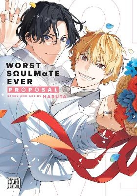 Worst Soulmate Ever: Proposal - Nana Haruta