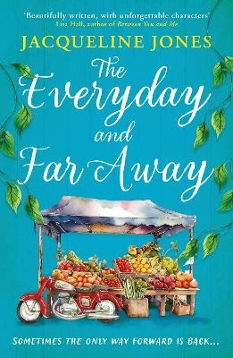 The Everyday and Far Away - Jacqueline Jones