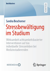 Stressbew&auml;ltigung im Studium - Sandra Beschorner