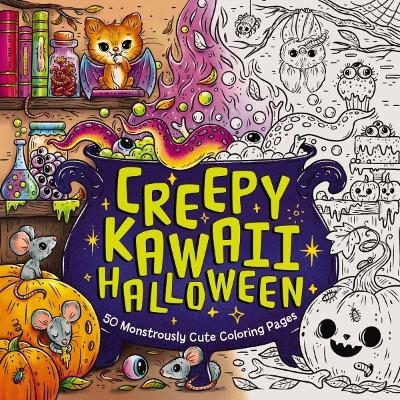Creepy Kawaii Halloween -  Editors of Cider Mill Press