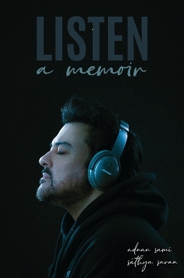 Listen: A Memoir