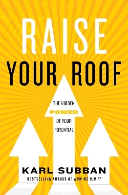 Raise Your Roof - Karl Subban, Elle Glencoe