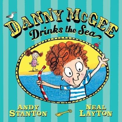 Danny McGee Drinks the Sea - Andy Stanton
