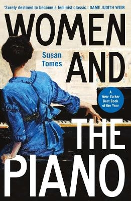 Women and the Piano - Susan Tomes