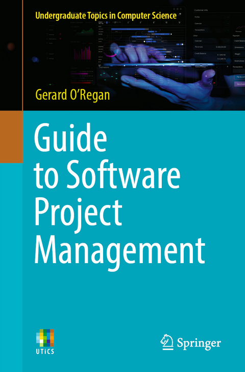 Guide to Software Project Management - Gerard O'Regan