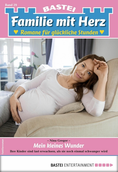 Familie mit Herz 29 - Nina Gregor