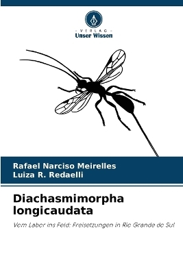 Diachasmimorpha longicaudata - Rafael Narciso Meirelles, Luiza R Redaelli