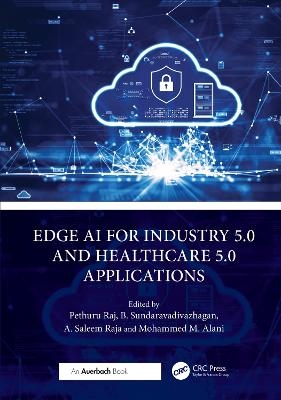 Edge AI for Industry 5.0 and Healthcare 5.0 Applications - 