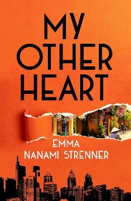 My Other Heart - Emma Nanami Strenner