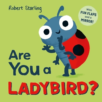 Are You a Ladybird? -  Pat-a-Cake