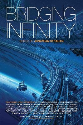 Bridging Infinity - Alastair Reynolds, Pat Cadigan, Stephen Baxter, Charlie Jane Anders