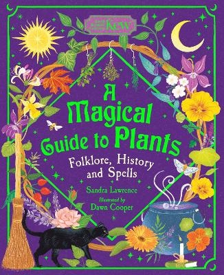 A Magical Guide to Plants - Sandra Lawrence