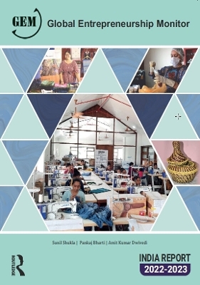 Global Entrepreneurship Monitor India Report 2022/23
