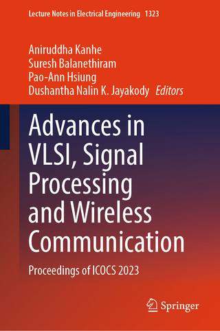 Advances in VLSI, Signal Processing and Wireless Communication