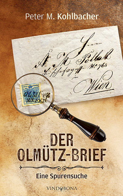 Der Olm&uuml;tz-Brief - Peter M. Kohlbacher