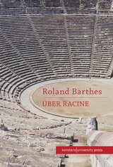 &Uuml;ber Racine - Roland Barthes