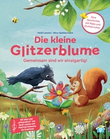 Die kleine Glitzerblume - Heidi Leenen