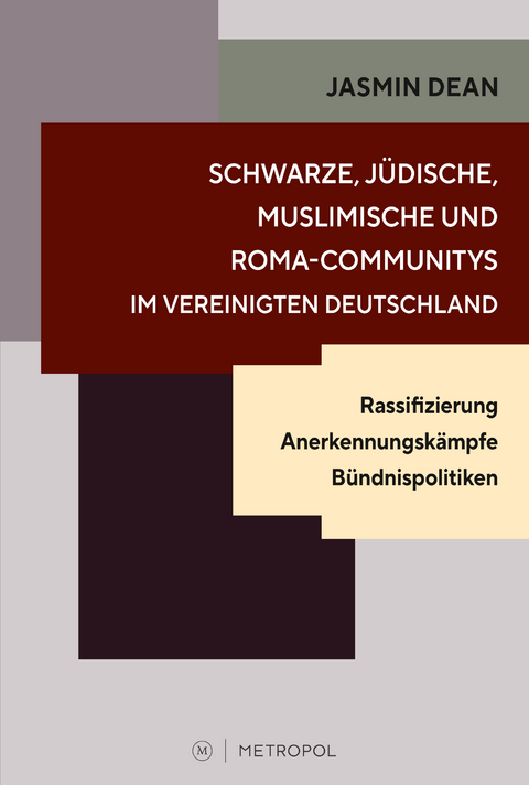 Schwarze, j&uuml;dische, muslimische und Roma-Communitys im vereinigten Deutschland - Jasmin Dean