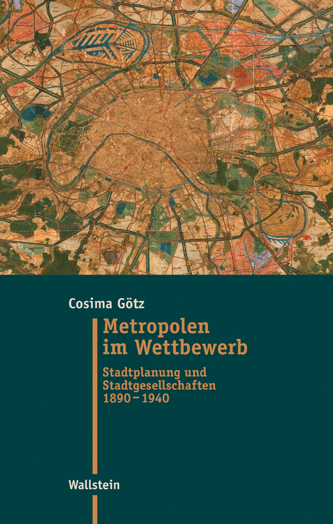 Metropolen im Wettbewerb - Cosima G&ouml;tz