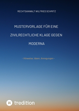 Mustervorlage für eine zivilrechtliche Klage gegen Moderna