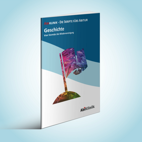 "Abiklinik Lernskript Abiturvorbereitung Geschichte: Effektiv lernen f&uuml;r das Geschichte Abitur Hessen | Abi schaffen ohne Nachhilfeunterricht | Alle Geschichtsthemen mit Abituraufgaben, L&ouml;sungen & Lerntipps"