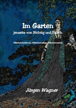 Im Garten jenseits von richtig und falsch