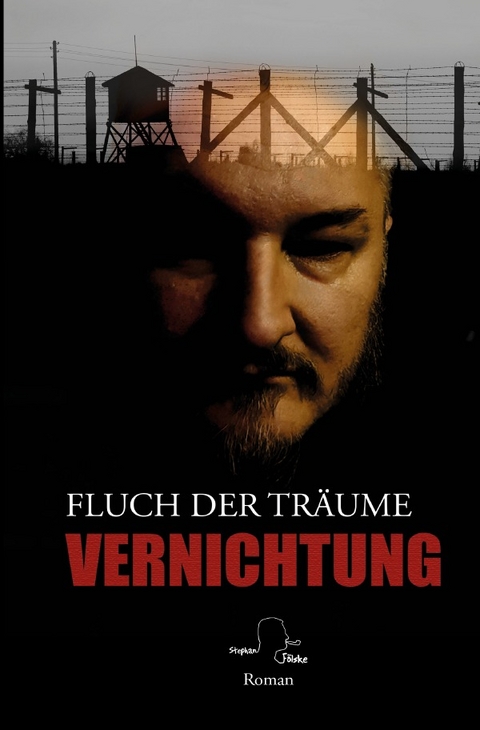 Fluch der Tr&auml;ume - Stephan F&ouml;lske