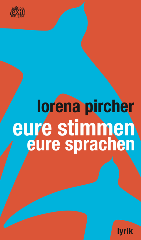eure stimmen - eure sprachen - Lorena Pircher