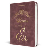 Keiner ist wie Er - Jen Wilkin