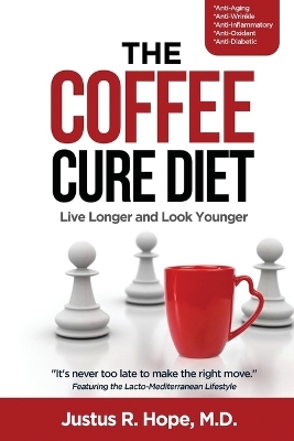 The Coffee Cure Diet
