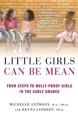 Little Girls Can be Mean - Michelle Anthony, Reyna Lindert