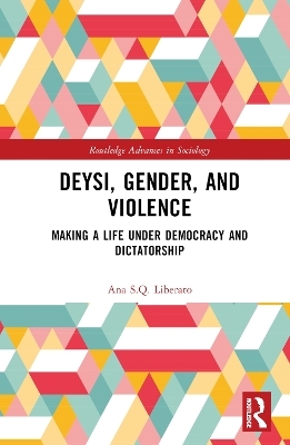 Deysi, Gender, and Violence - Ana S.Q. Liberato