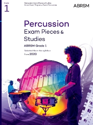 Percussion Exam Pieces & Studies, ABRSM Grade 1 -  ABRSM