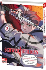 Vom Landei zum Schwertheiligen - Ich bin nur ein alter Schwertmeister vom Land, aber meine Sch&uuml;lerinnen lassen mich nicht in Frieden! 02 - Shigeru Sagazaki