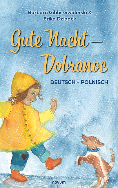 Gute Nacht - Dobranoc - Barbara Gibbs-Swiderski &amp Erika Dziadek;  