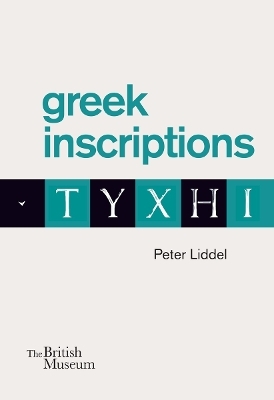 Greek inscriptions - Peter Liddel