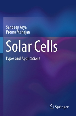 Solar Cells - Sandeep Arya, Prerna Mahajan