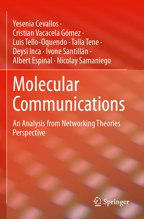 Molecular Communications - Yesenia Cevallos, Cristian Vacacela G&oacute;mez, Luis Tello-Oquendo, Talia Tene, Deysi Inca, Ivone Santill&aacute;n, Albert Espinal, Nicolay Samaniego