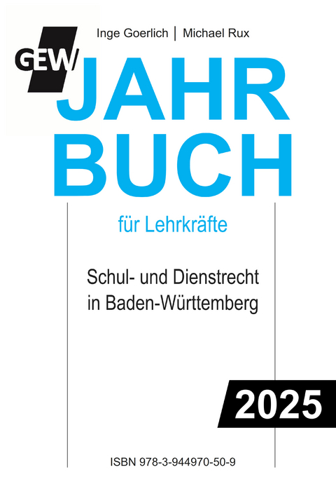 GEW-Jahrbuch 2025 für Lehrkräfte - Inge Goerlich, Michael Rux