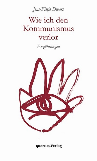 Wie ich den Kommunismus verlor